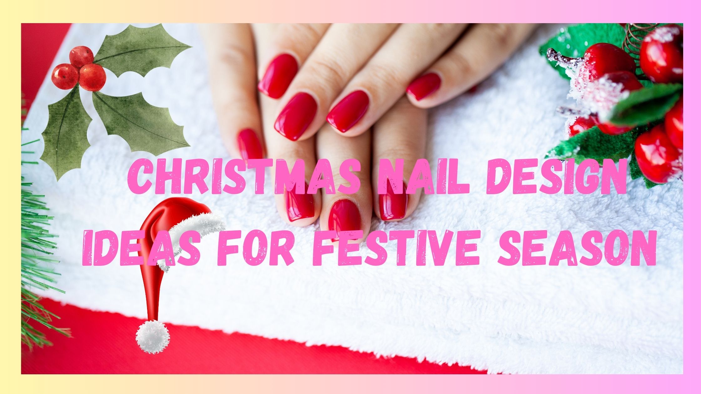Christmas Nails ideas